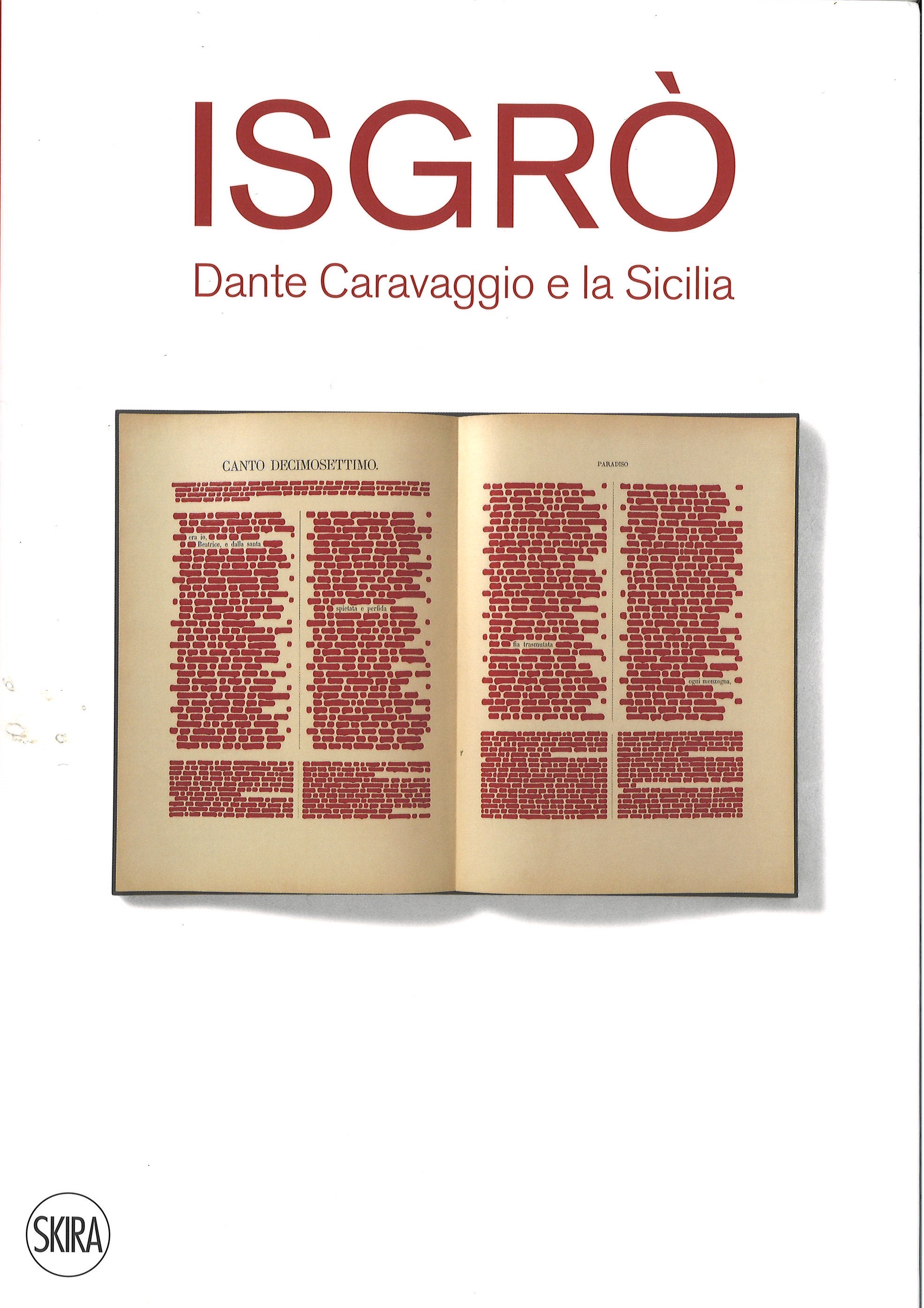 Isgrò – Dante Caravaggio e la Sicilia –