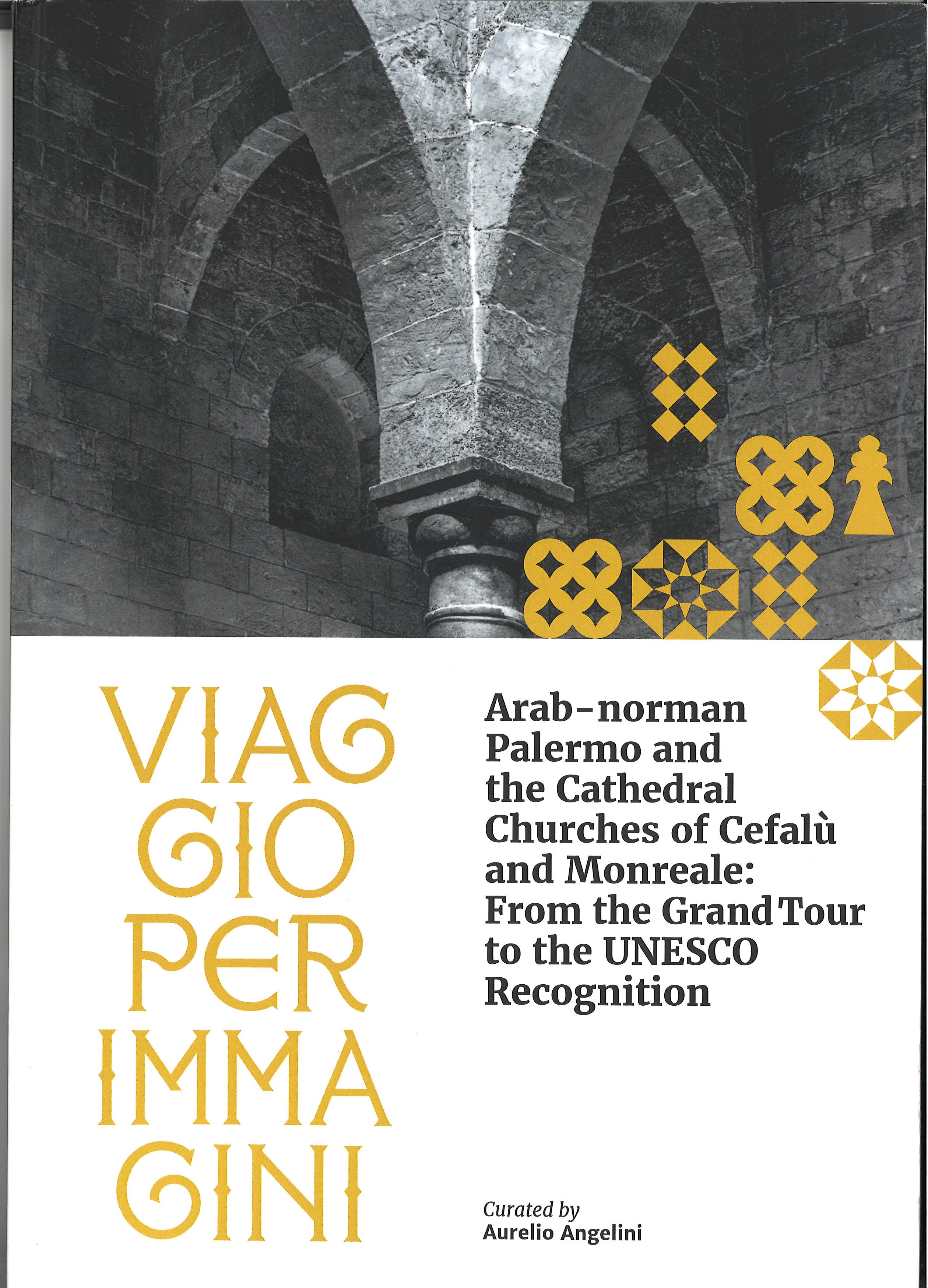 Viaggio per immagini – Palermo arabo – normanna e le Cattedrali 2 (vers. Inglese)