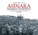 Asinara mosaico di popoli. Campo di concentramento prigionieri di guerra (1915-1920)