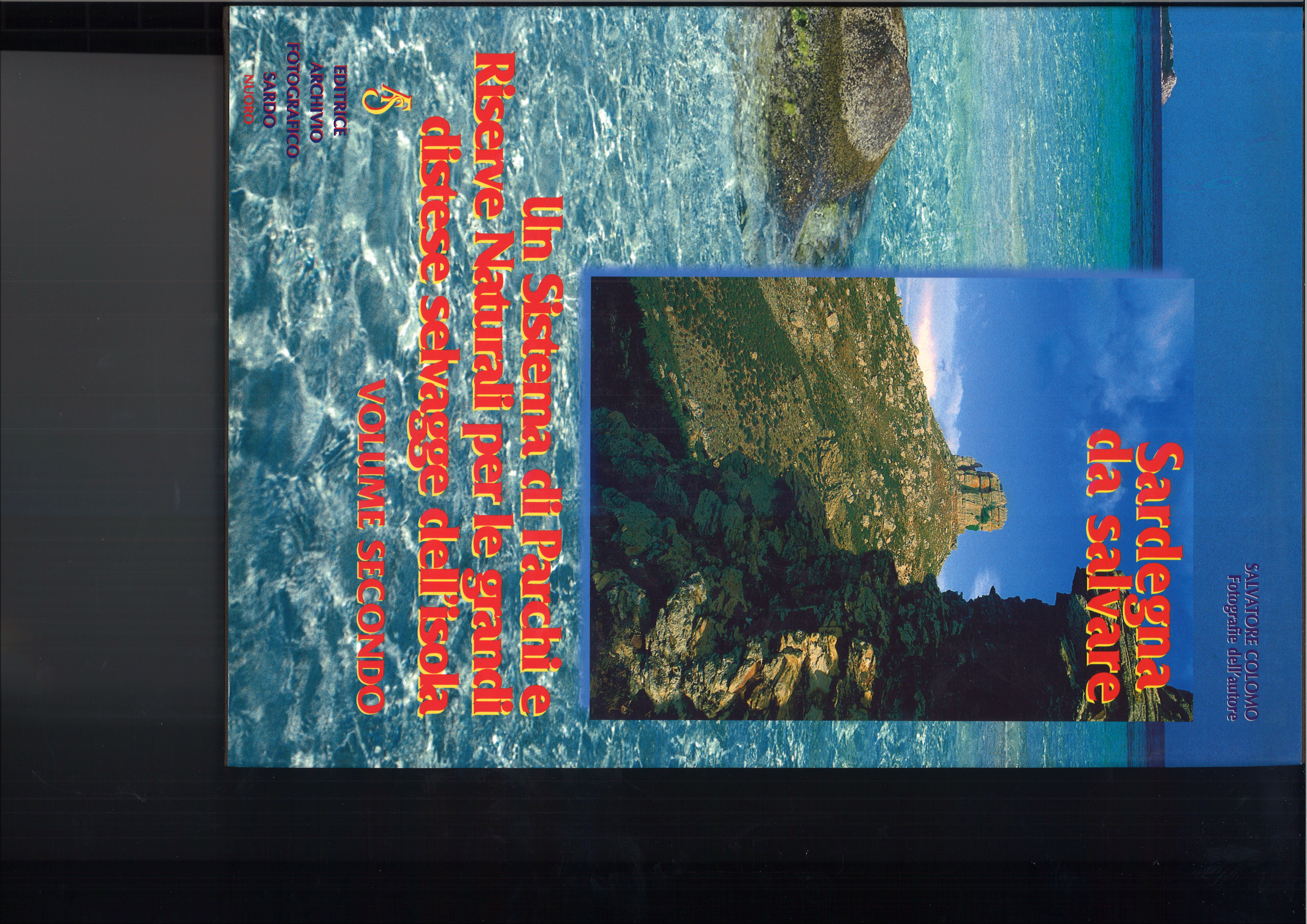 SARDEGNA DA SALVARE – VOLUME II –