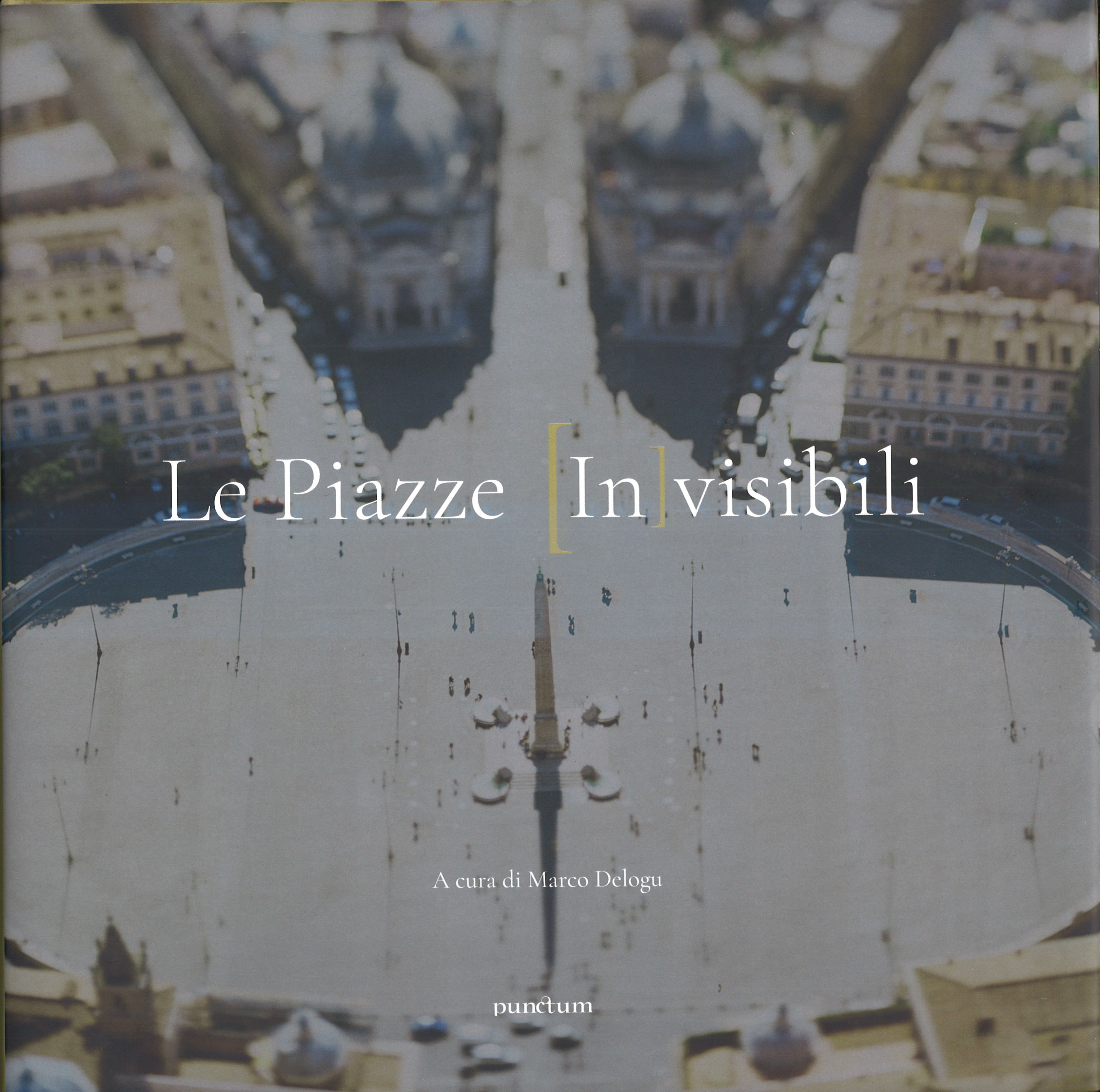 Le Piazze Invisibili