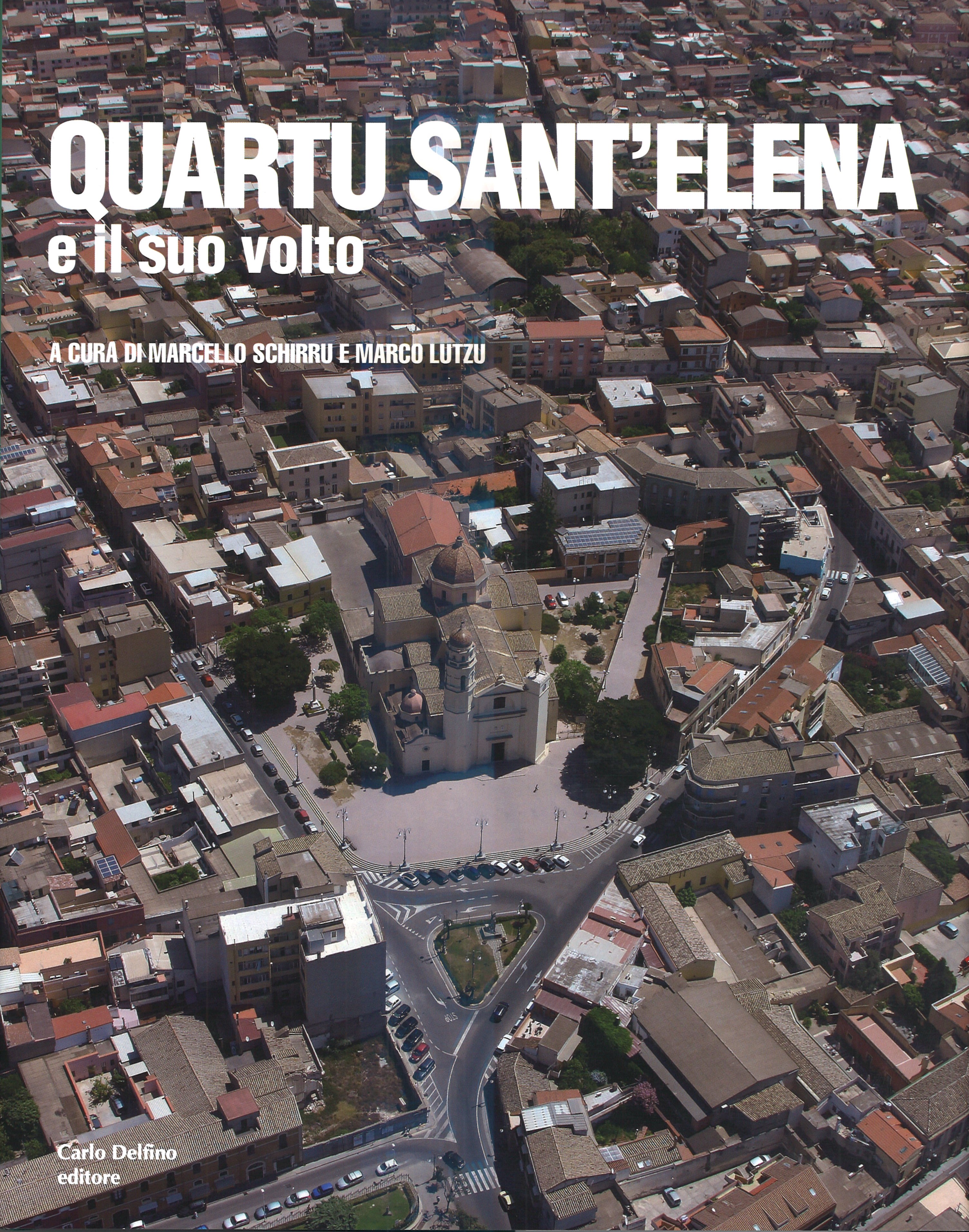 QUARTU SAN’ELENA e il suo volto