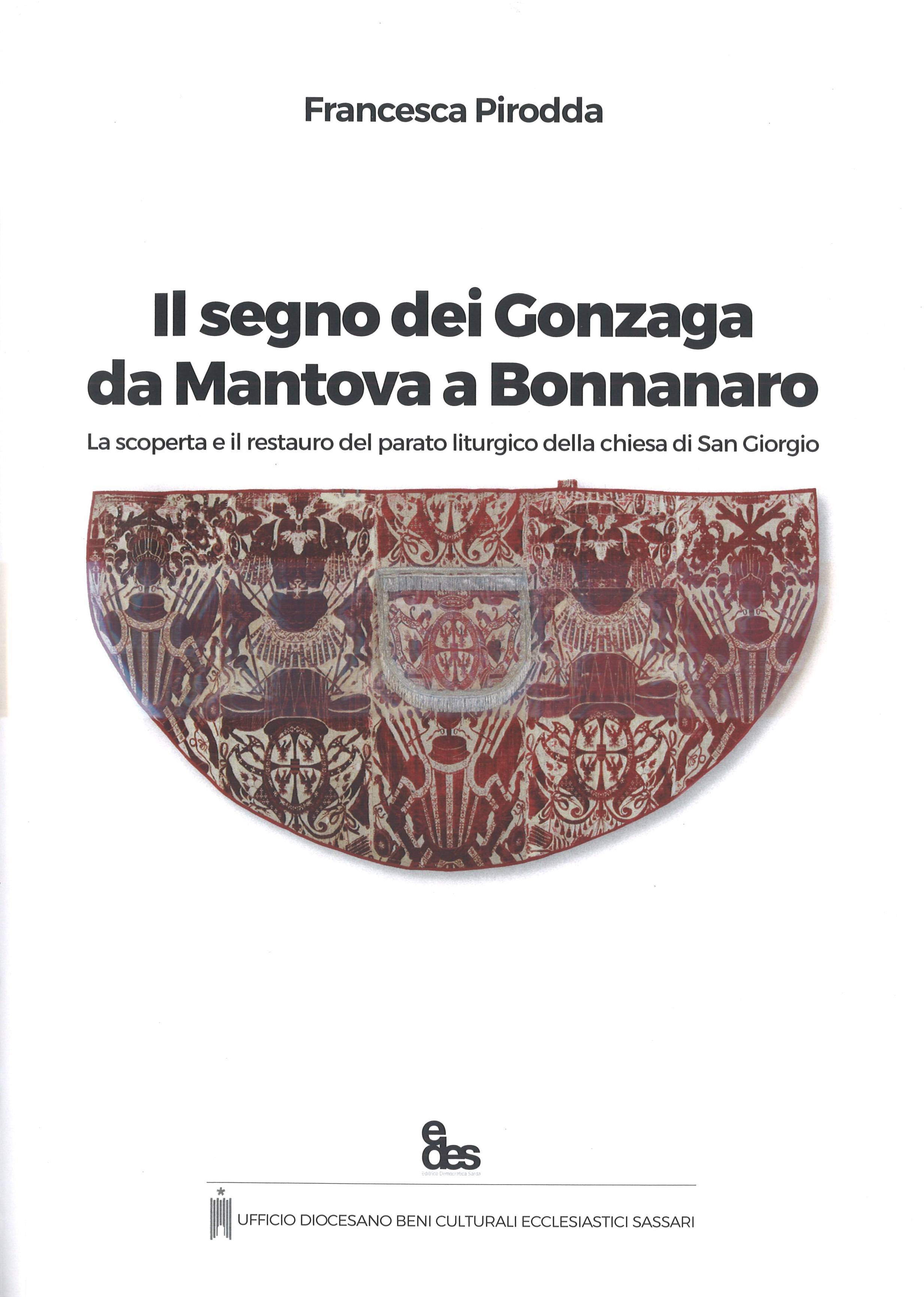 IL Segno dei Gonzaga da Mantova a Bonnanaro