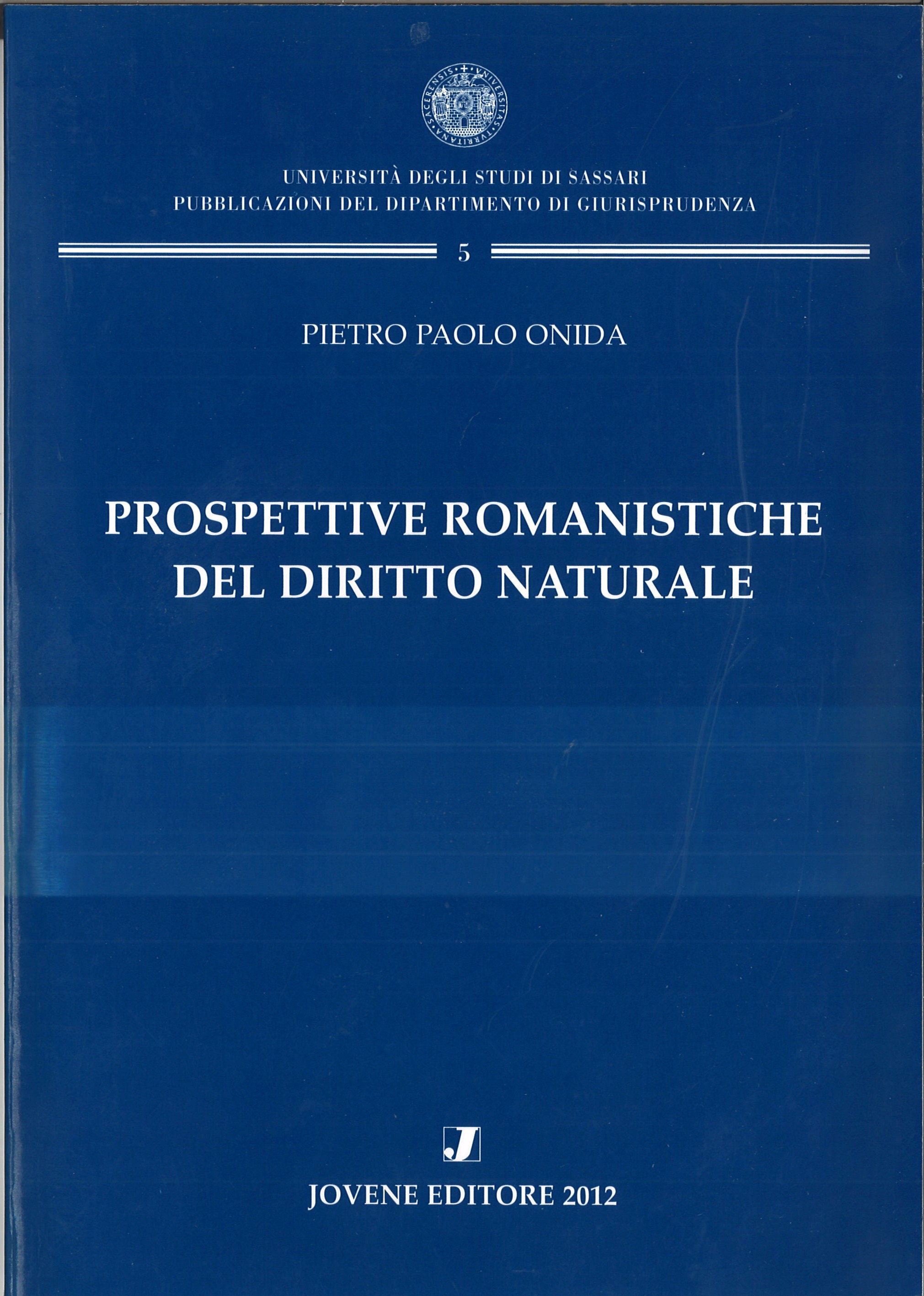 PROSPETTIVE ROMANISTICHE DEL DIRITTO NATURALE