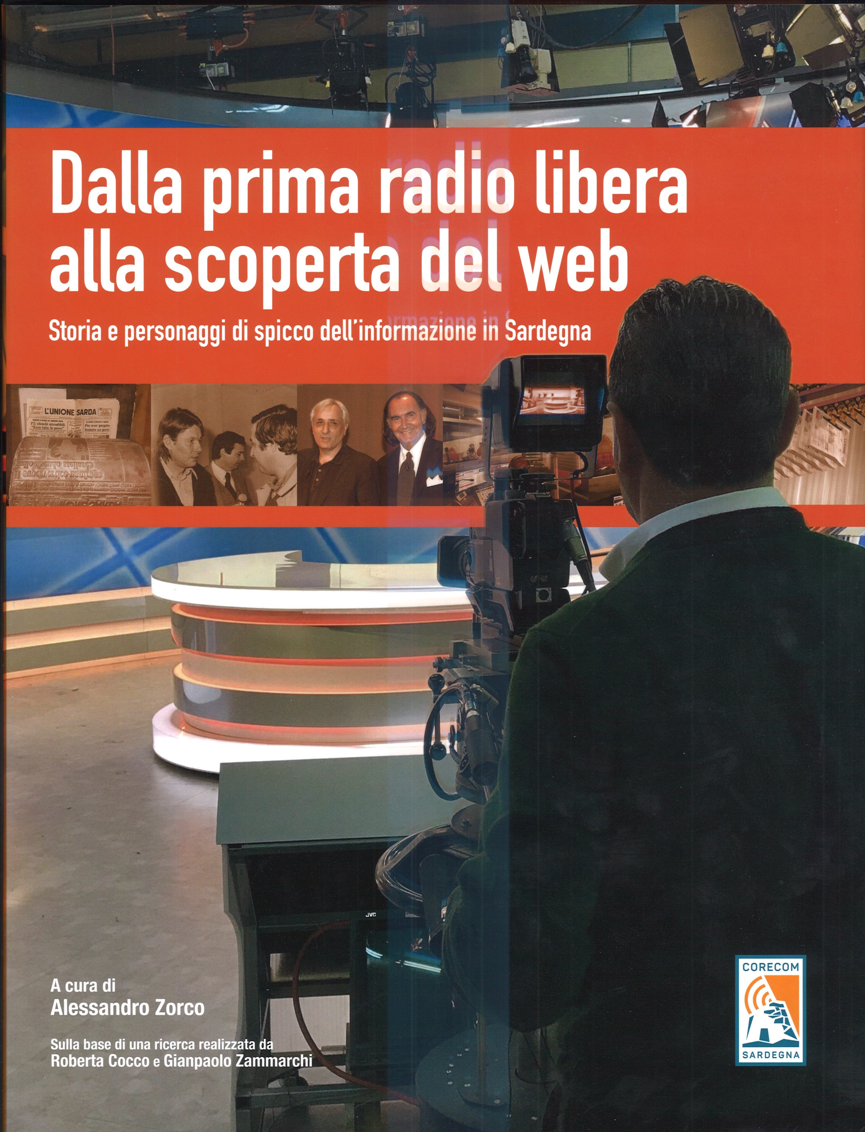 Dalla prima radio libera alla scoperta del web