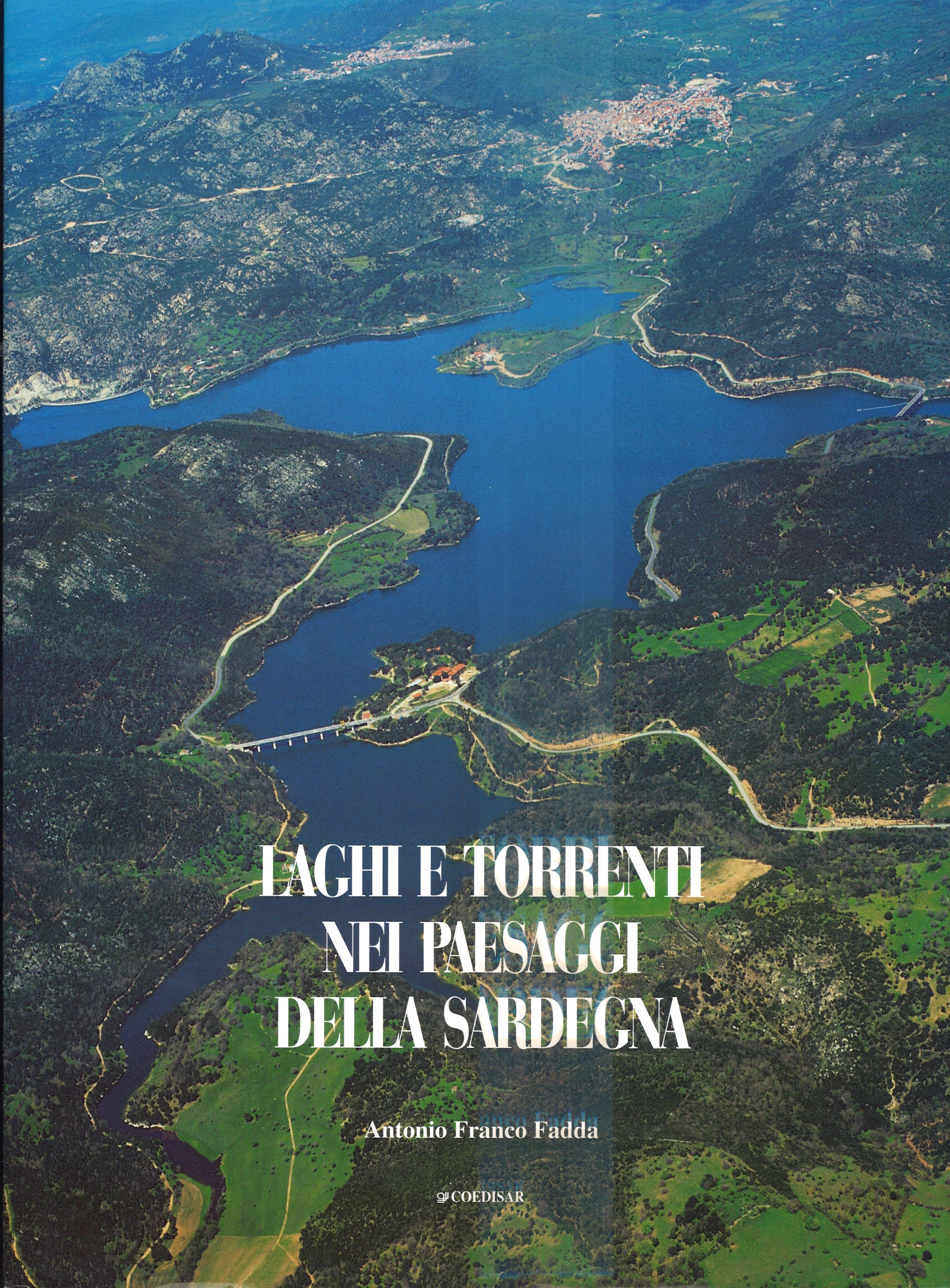LAGHI E TORRENTI NEI PAESAGGI DELLA SARDEGNA