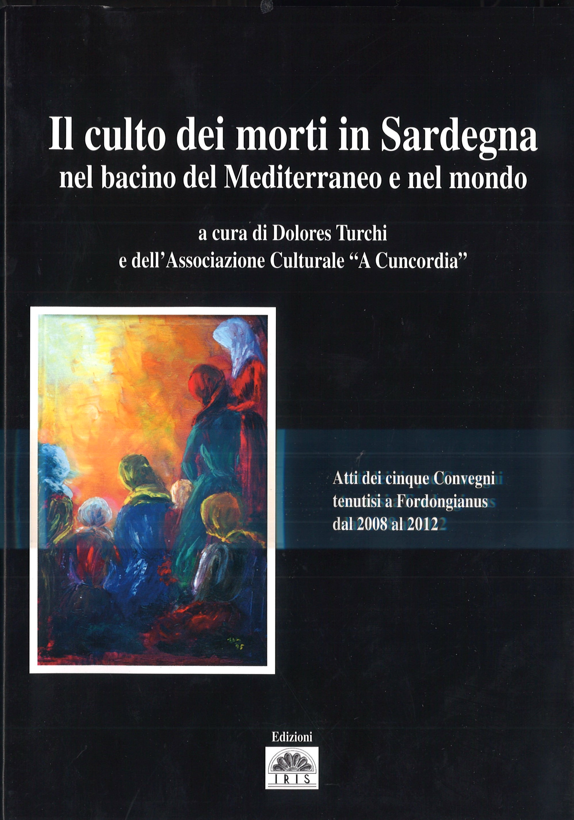 IL CULTO DEI MORTI IN SARDEGNA