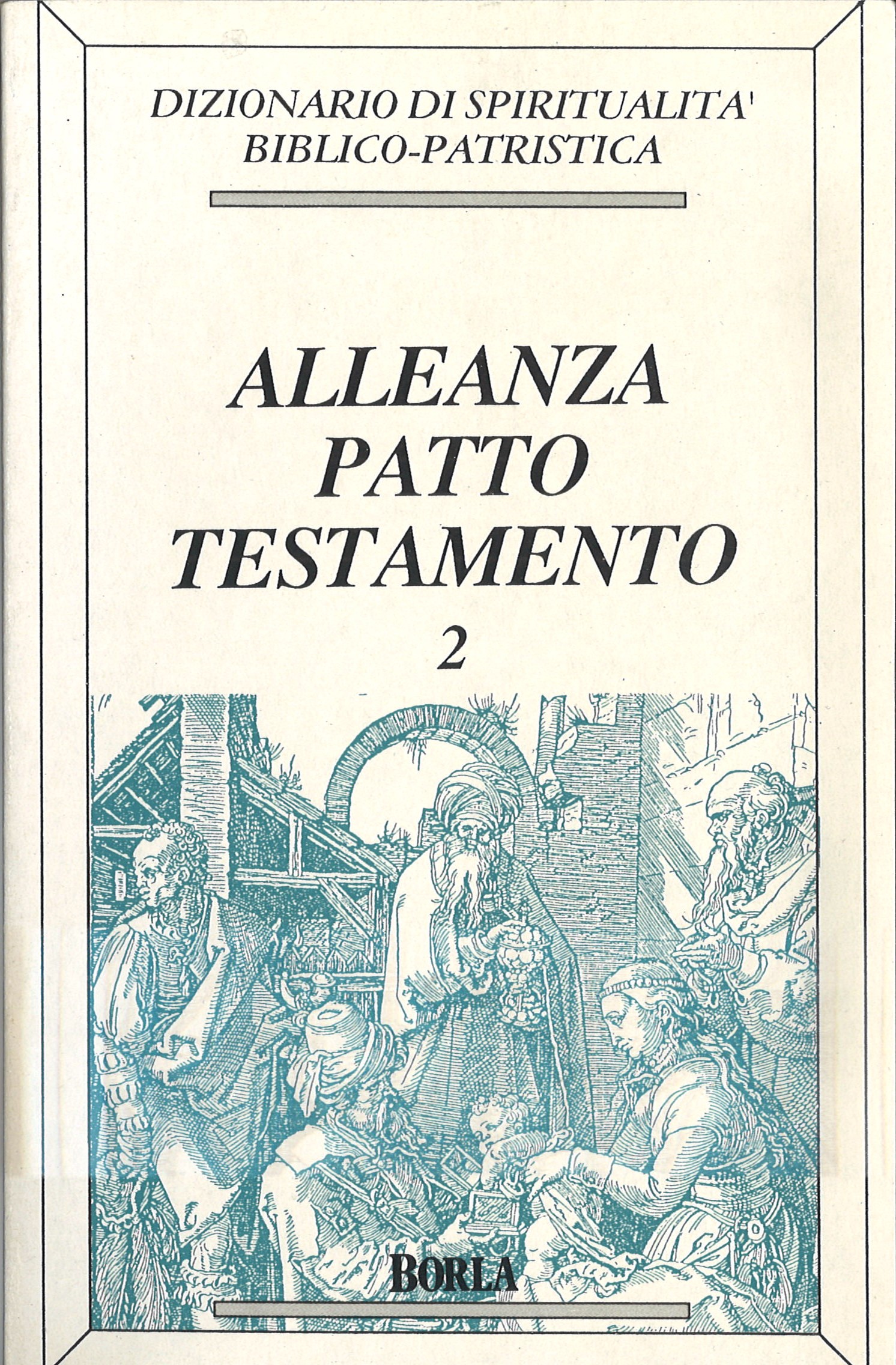 DIZIONARIO DI SPIRITUALITA’ BIBLICO-PATRISTICA
