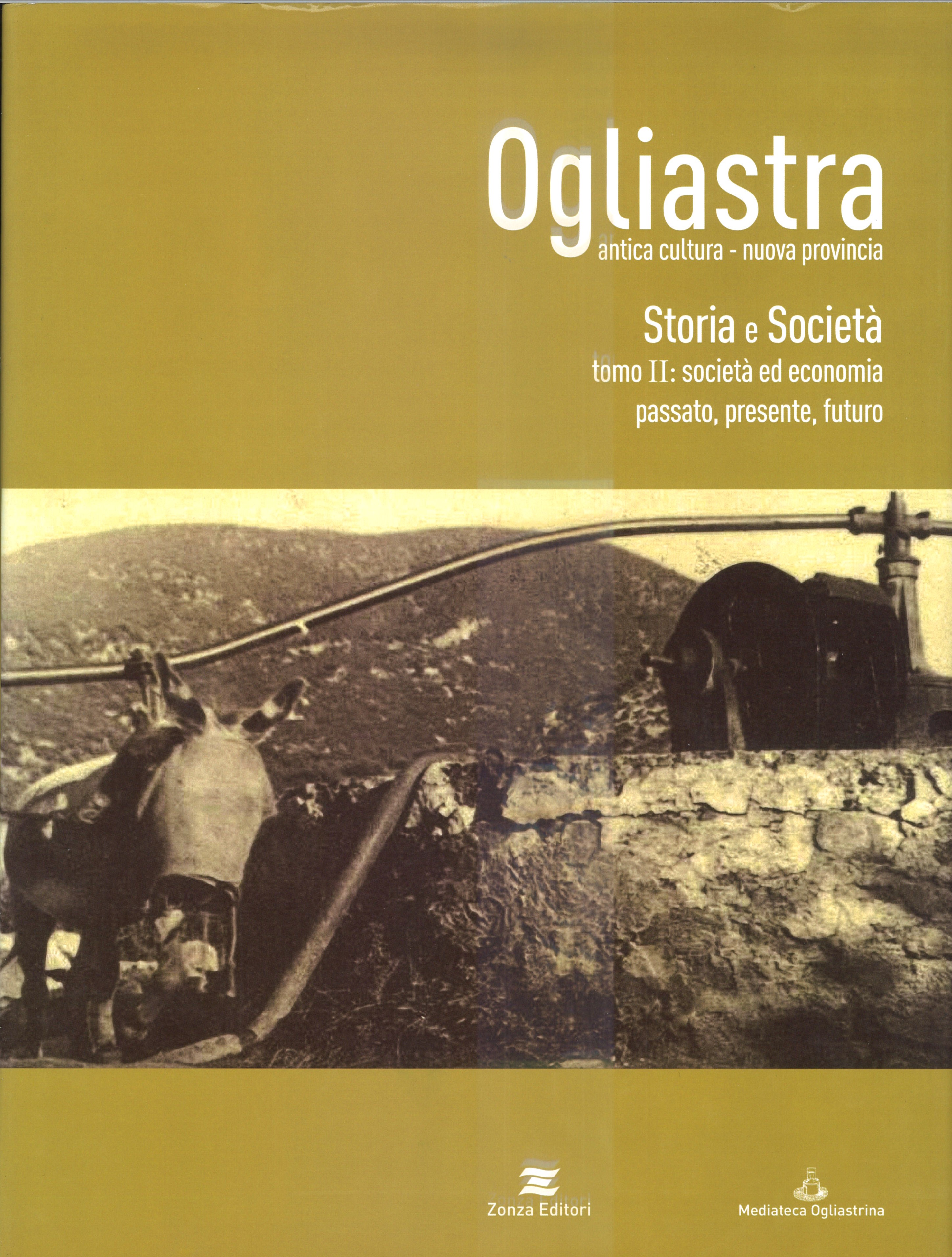 Ogliastra antica cultura – nuova provincia